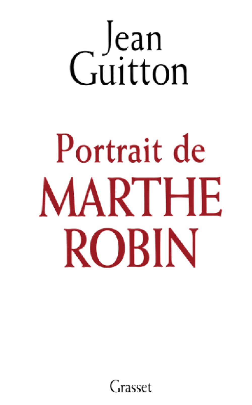 Portrait de Marthe Robin 9782246362227