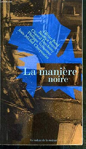 La manière noire 9782916074009