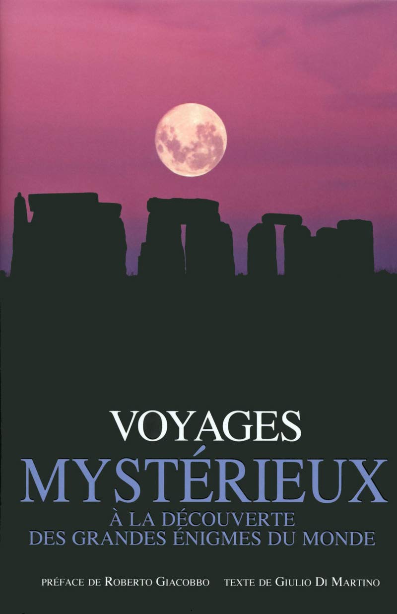 Voyages mystérieux - A la découverte des grandes énigmes du monde 9788861126497