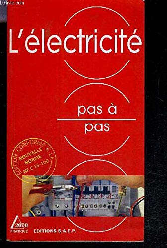 L'électricité pas à pas 9782737241192