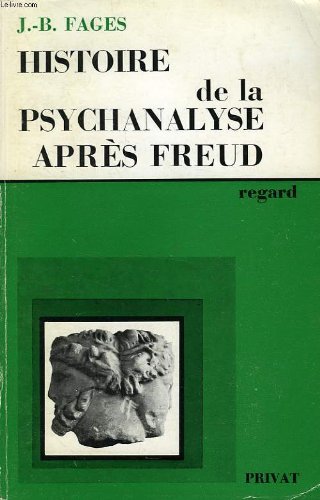 Histoire de la psychanalyse après Freud 9782708913110