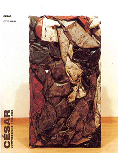 CÉSAR. Compressions 1959-1989 9782729105242