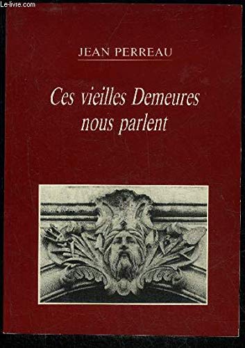 Ces vieilles demeures nous parlent 9782950200501