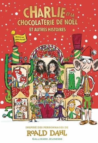 Charlie et la chocolaterie de Noël: Et autres histoires 9782075228640