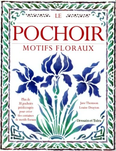 Le Pochoir. Motifs Floraux 9782040218034