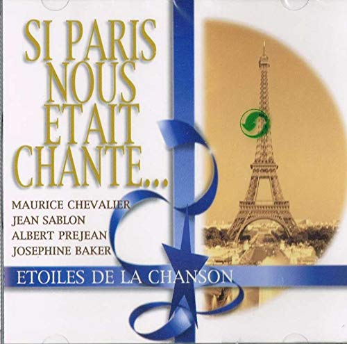 Si Paris Nous Etait Chant [Import] 0724348558329