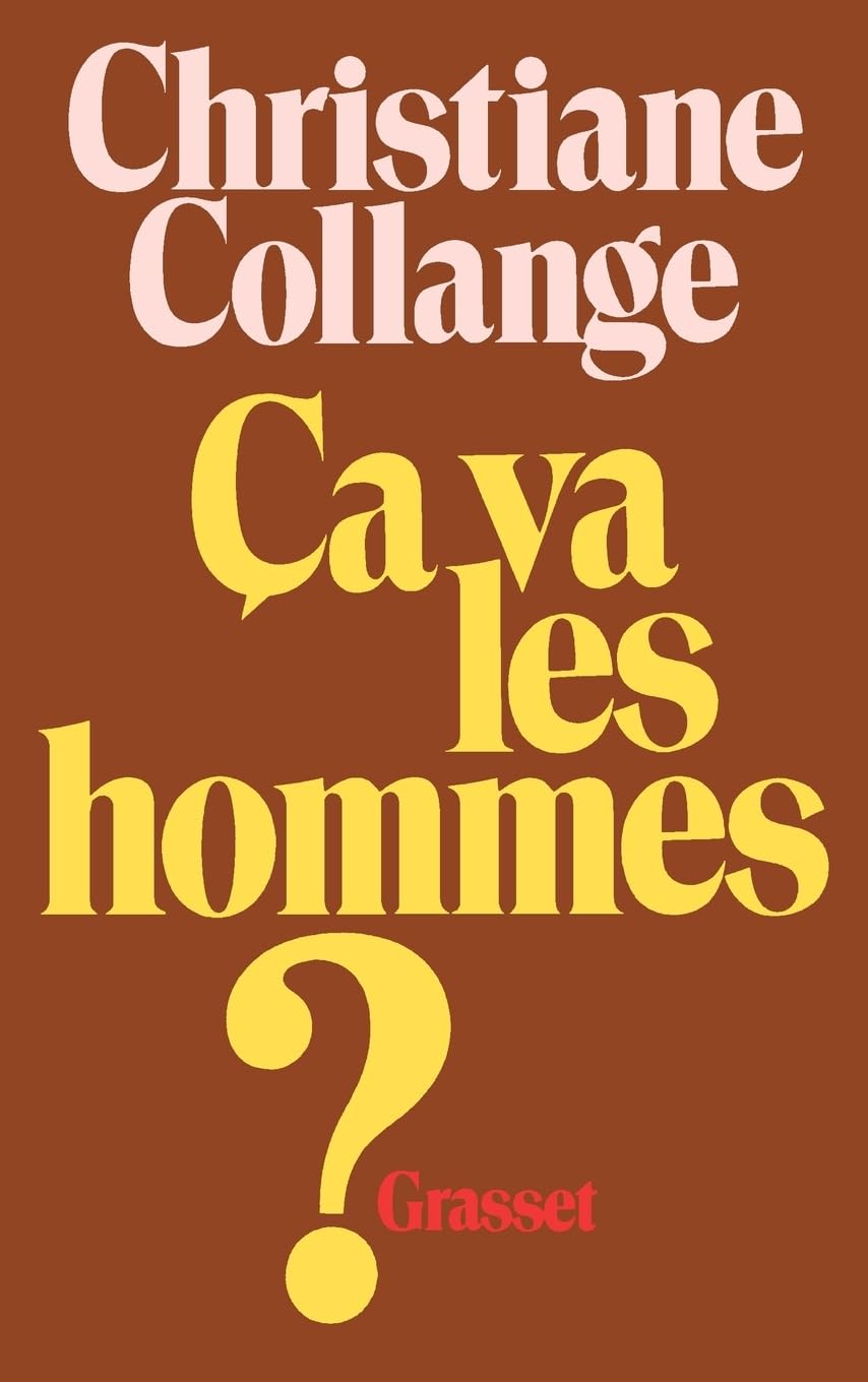 Ca va les hommes ? 9782246254317