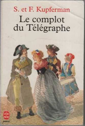 Le complot du telegraphe 9782013210287