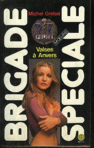 Valses à Anvers (Brigade spéciale) 9782865640560