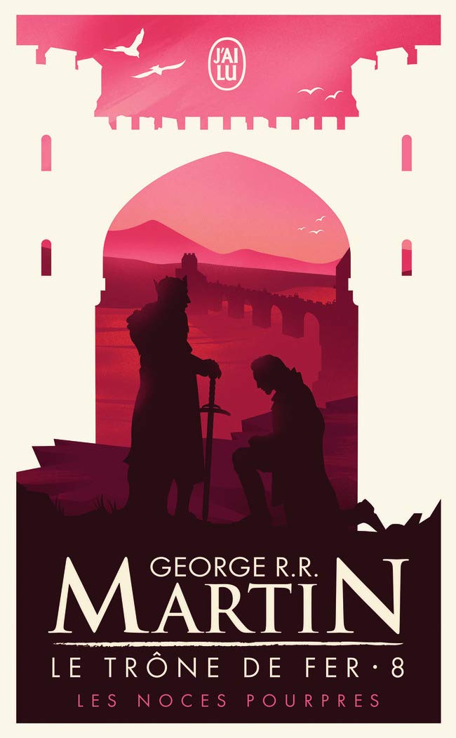 Le Trône de fer, tome 8 : Les Noces pourpres 9782290333518