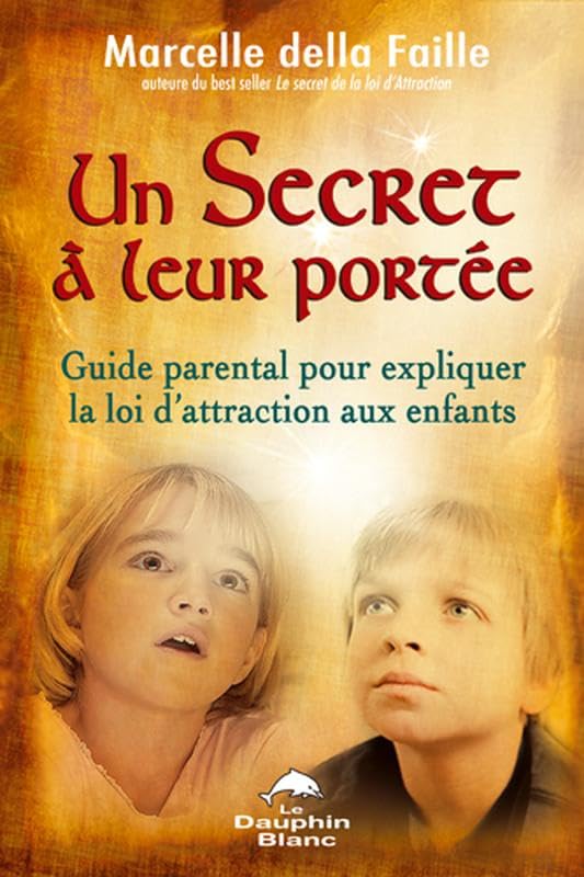Un secret à leur portée 9782894362266