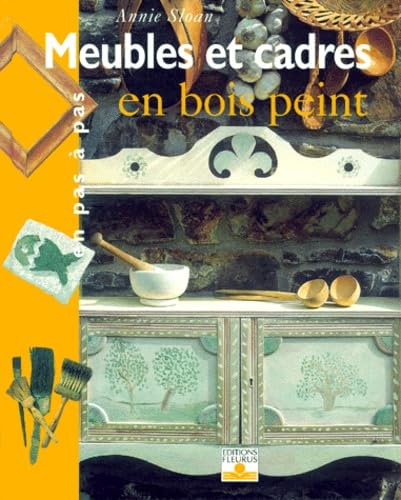 Meubles et cadres en bois peint 9782215070306