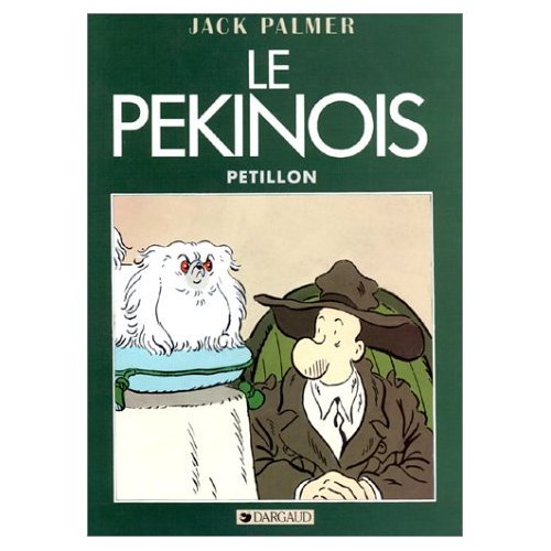 Jack palmer, n° 7 : Le pékinois 9782205034264