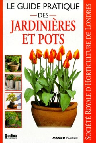 Le Guide pratique des jardinières et pots 9782842701246