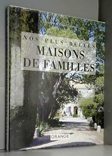 Nos plus belles maisons de familles 9782951467903