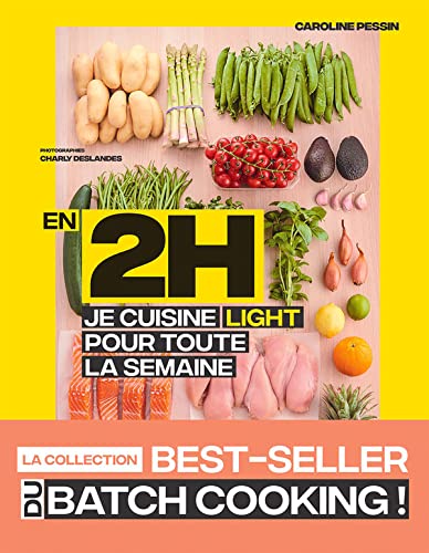 En 2H je cuisine light pour toute la semaine 9782298158281