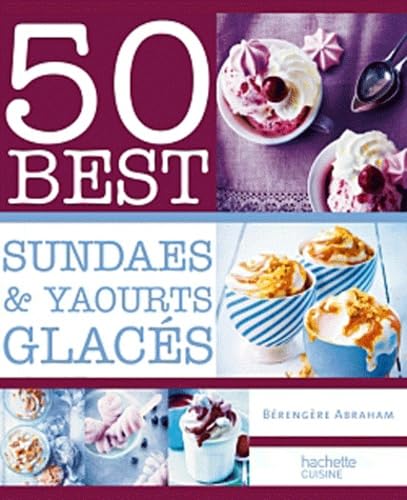 Sundaes et yaourts glacés 9782012383906