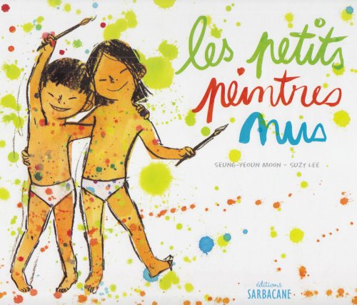 Les petits peintres nus 9782848652382