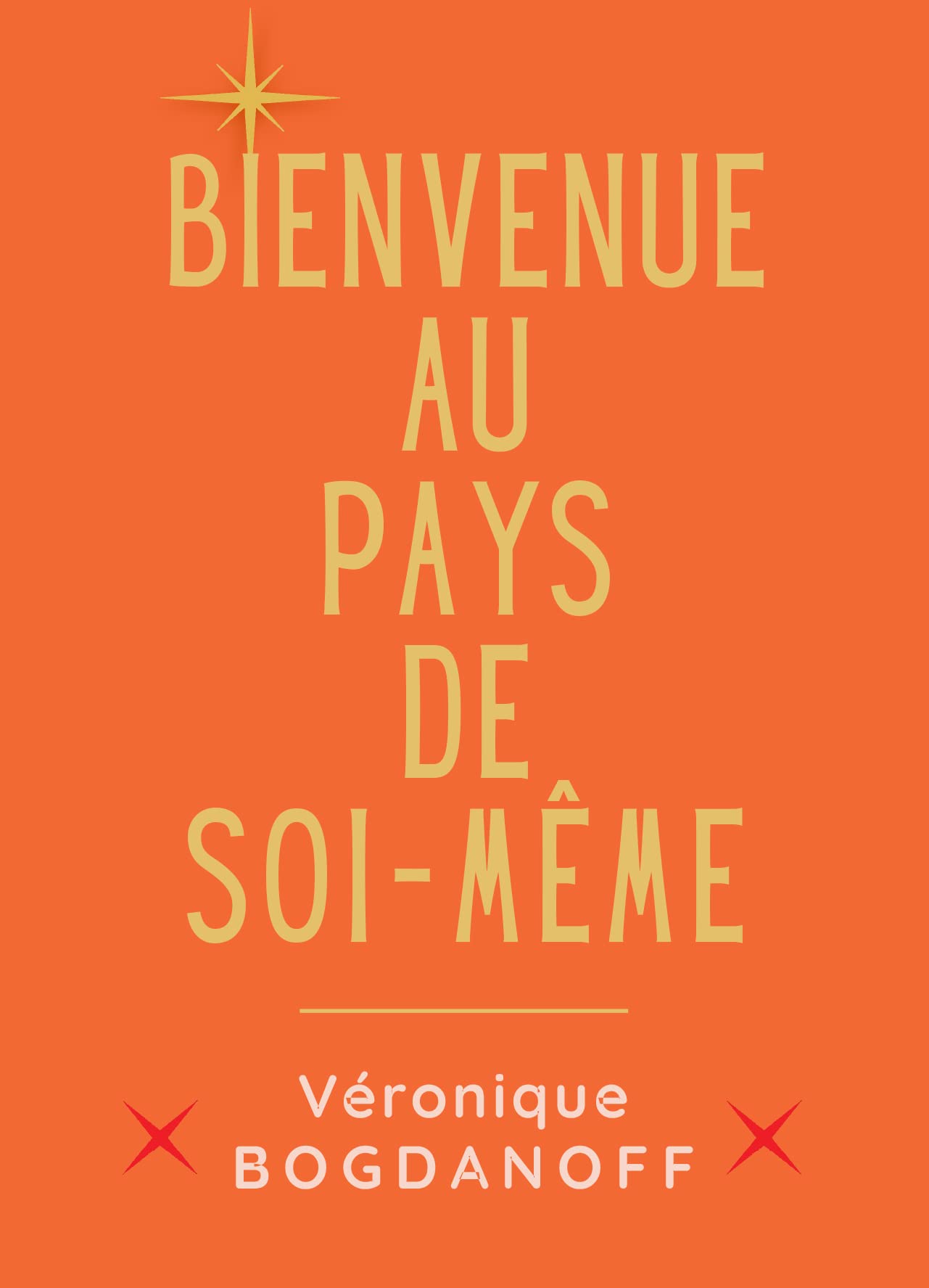 Bienvenue au pays de soi-même 9782359020397