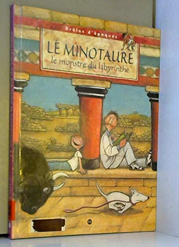 Le Minotaure. Le Monstre Du Labyrinthe 9782711839438