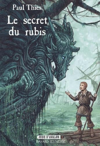 Jude d'Avalon Tome 3 : Le secret du rubis 9782747000482