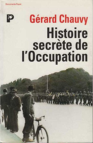 Histoire secrète de l'Occupation 9782228883290