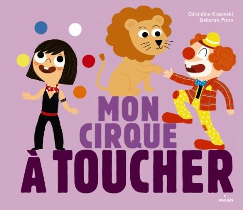 Mon cirque à toucher 9782745963413