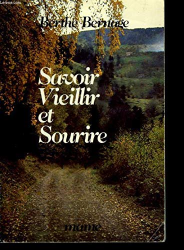 Savoir vieillir et sourire m1201801 9782250004779