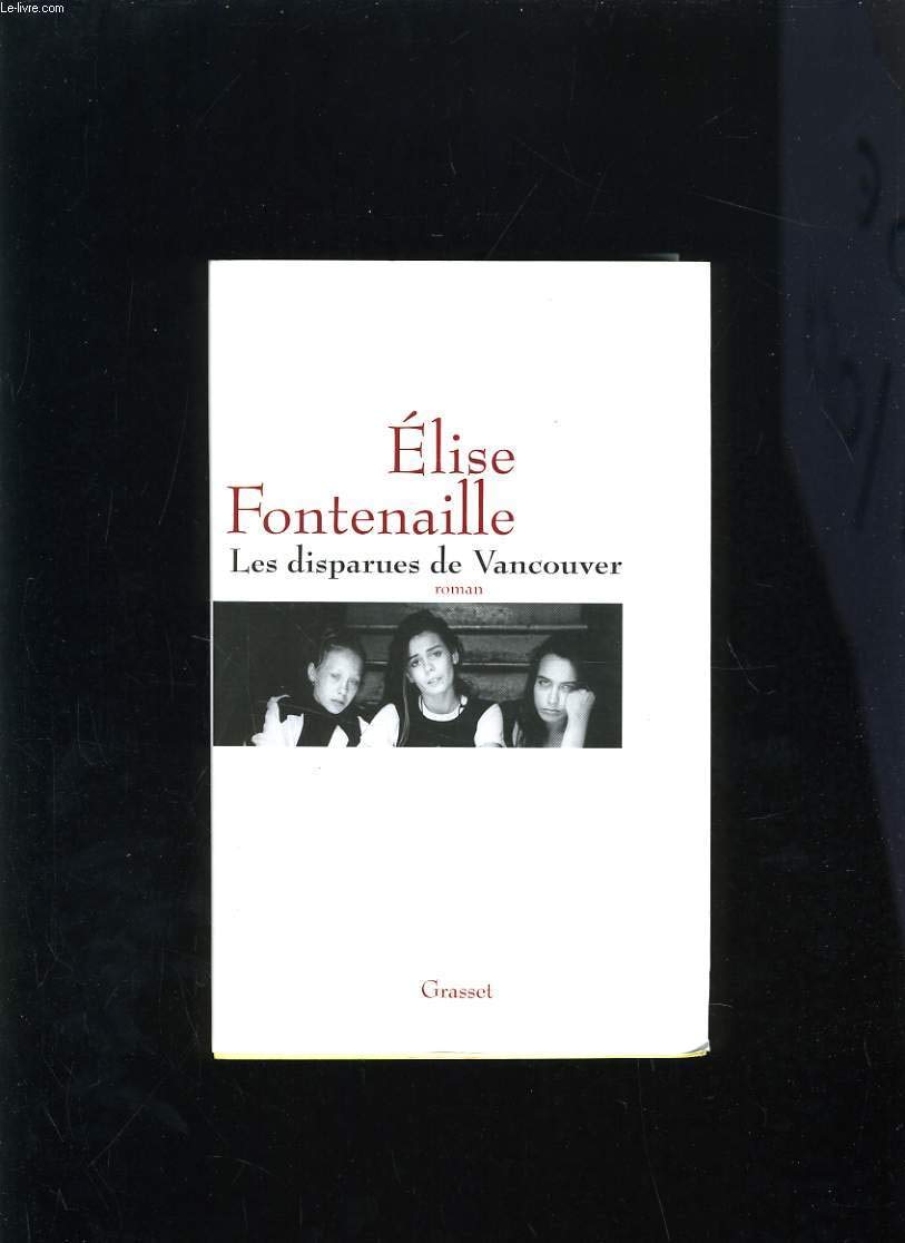 LES DISPARUES DE VANCOUVER 9782246736714