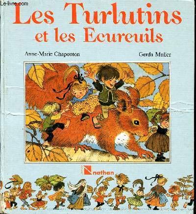 Les turlutin et les écureuils 9782092741047