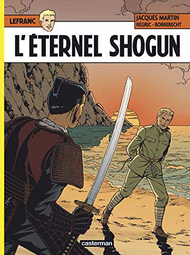 Lefranc - Tome 23 - L'Eternel Shogun 9782203031883