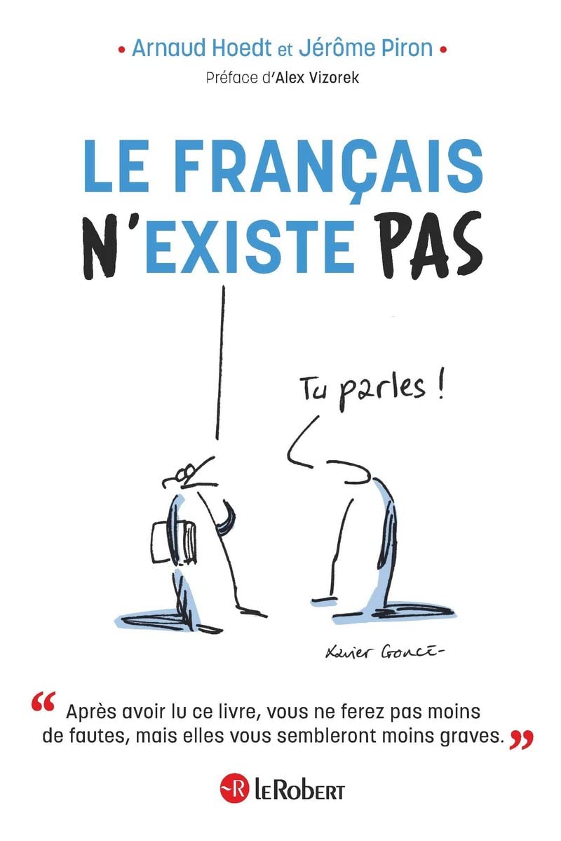 Le français (n')existe (pas) 9782321016106