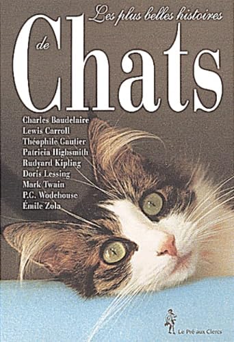 Les plus belles histoires de chats 9782842281243