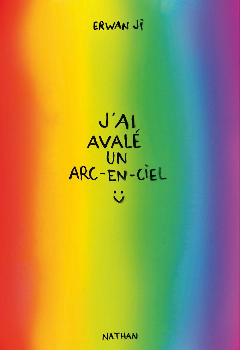 J'ai avalé un arc-en-ciel - Romance 9782092566077