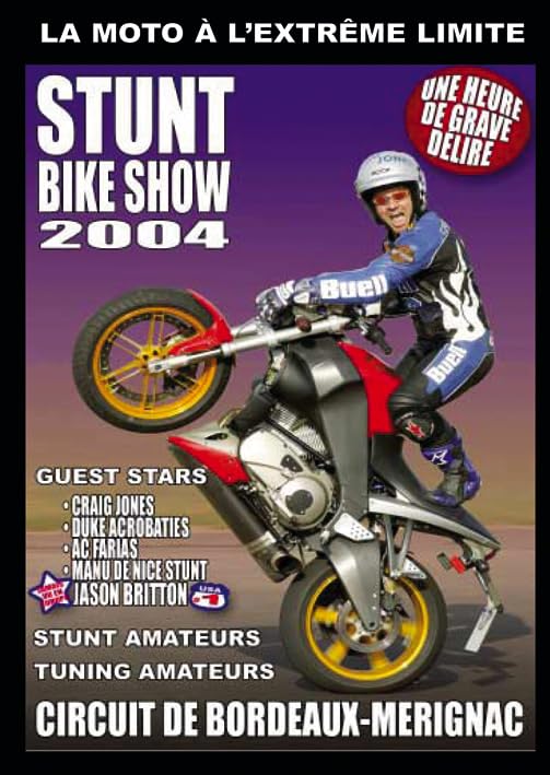 Stunt Bike Show 2004 3573310000949