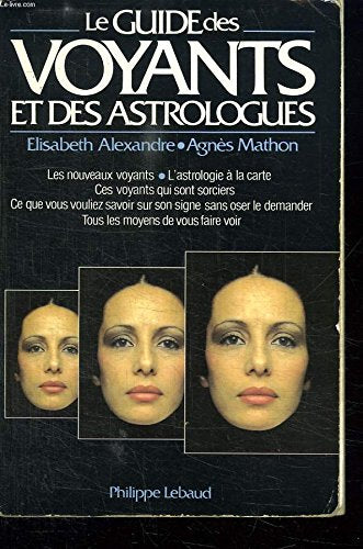Le guide des voyants et des astrologues 1988 9782865940332