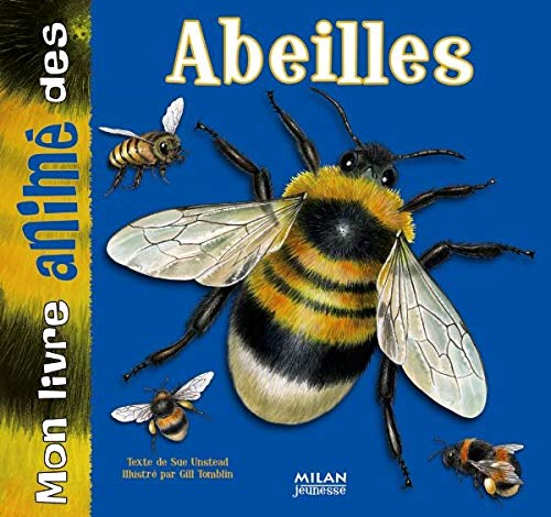 Mon livre animé des abeilles 9782745921215