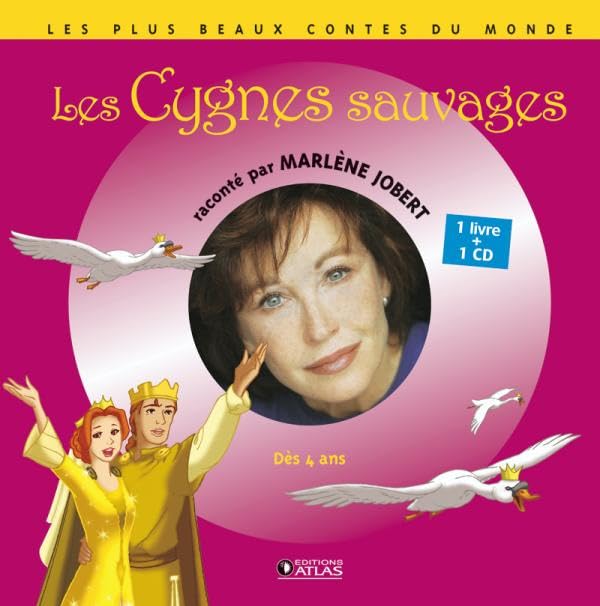 Les Cygnes sauvages: Livre CD 9782723476645