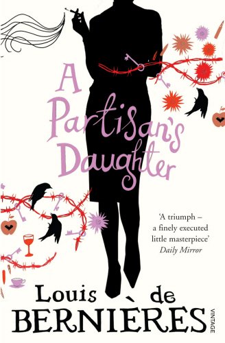 A Partisan's Daughter 9780099532552