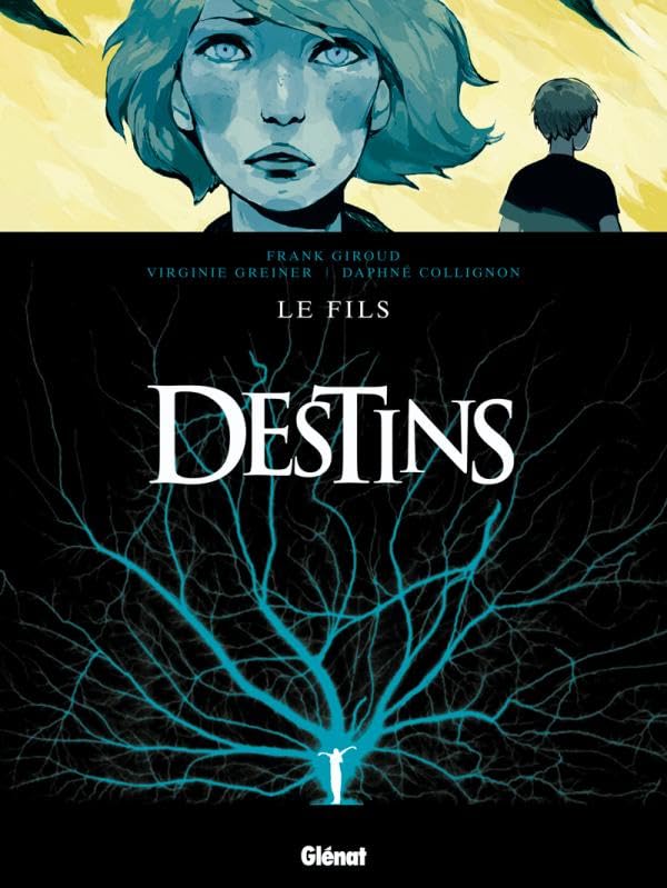 Destins - Tome 02: Le Fils 9782723467483