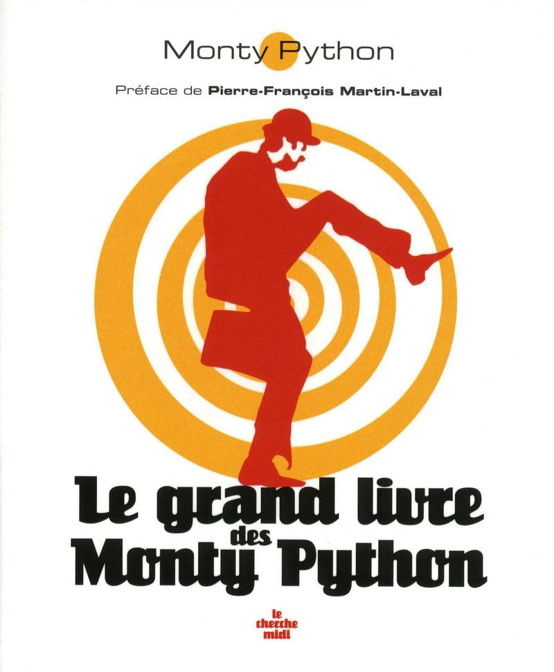 Le grand livre des Monty Python 9782749116952