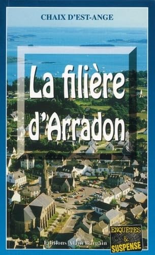 La filiere d'arradon 9782910373627