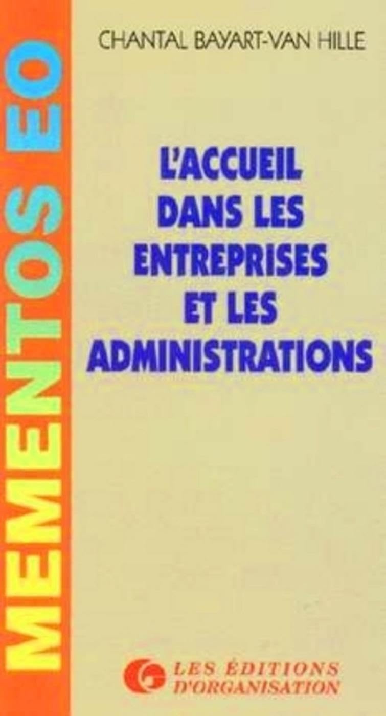 L'Accueil dans les entreprises et les administrations 9782708113275