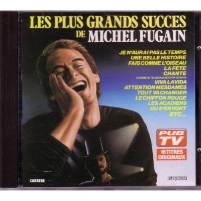 Les Plus Grand Succes de Michel Fugain 3218030967317