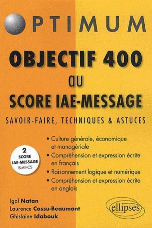 Objectif 400 au score IAE-Message 9782729864781