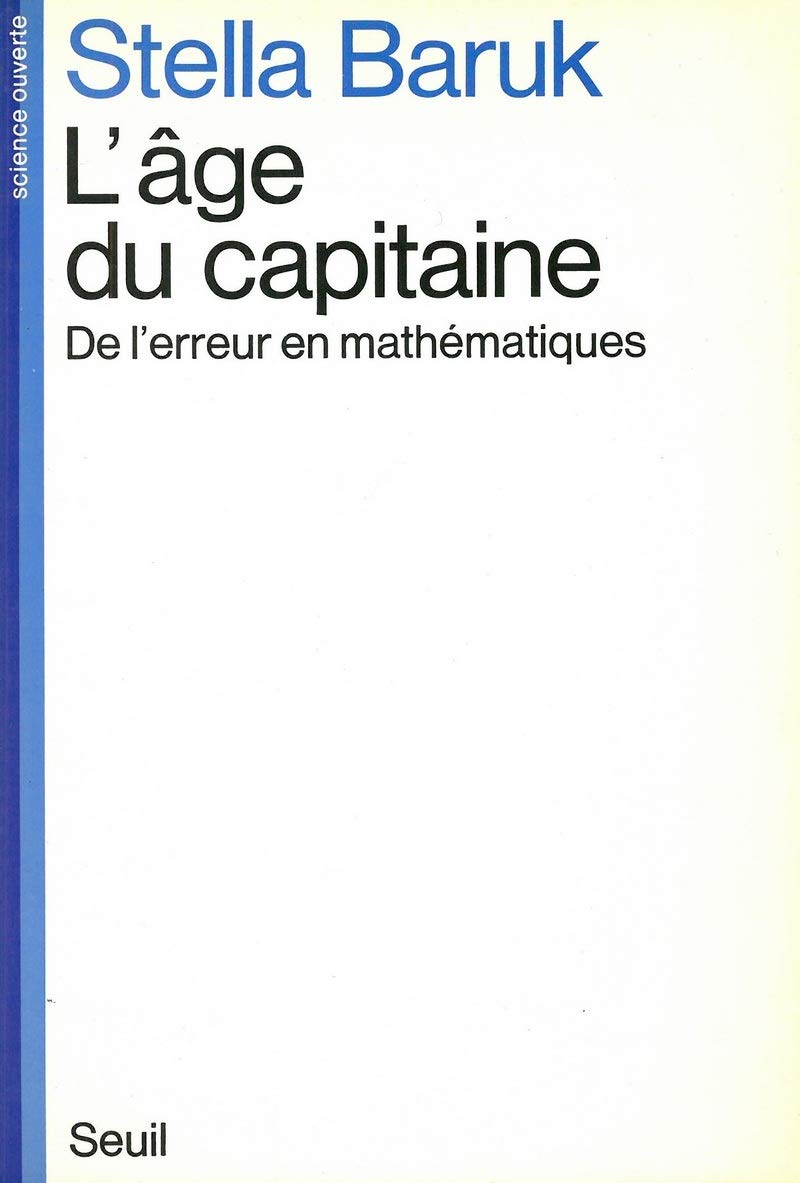 L'âge du capitaine, de l'erreur en mathématiques 9782020086394