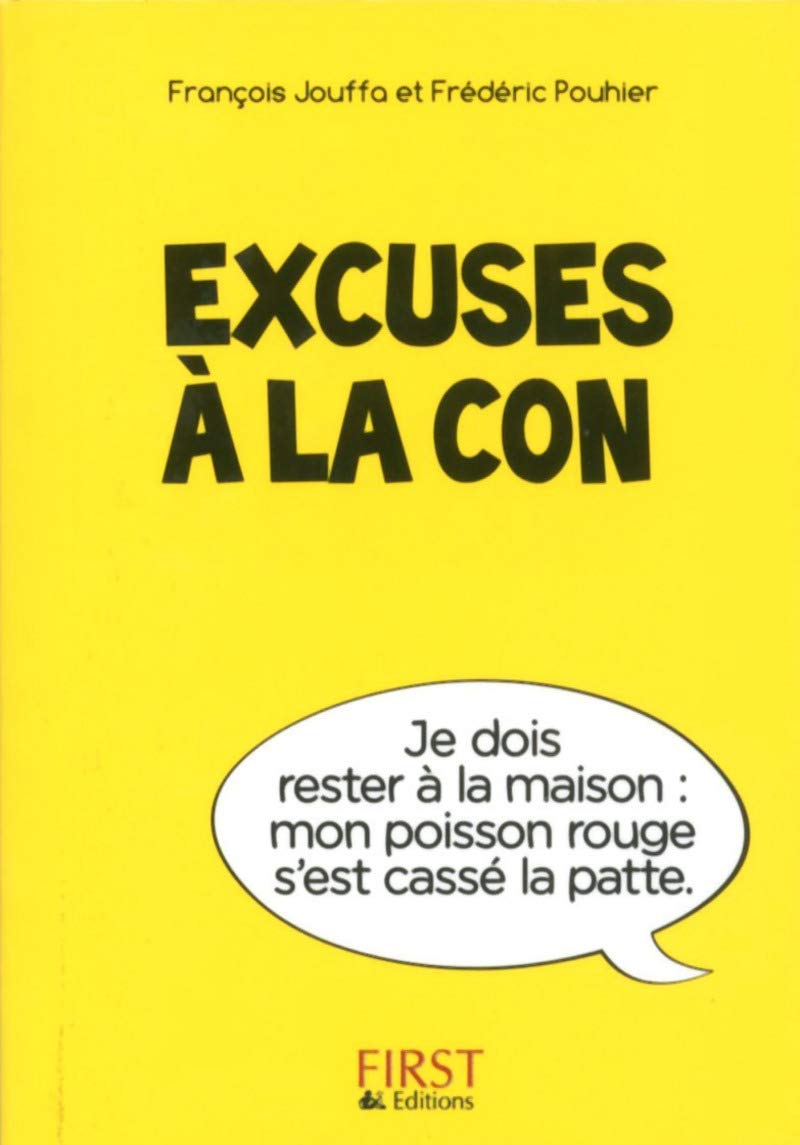 Petit Livre de - Excuses à la con 9782754059312