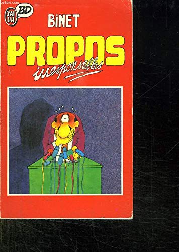 Propos irresponsables, tome 1 9782277332480