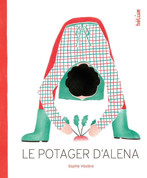 Le potager d'Alena 9782330075163