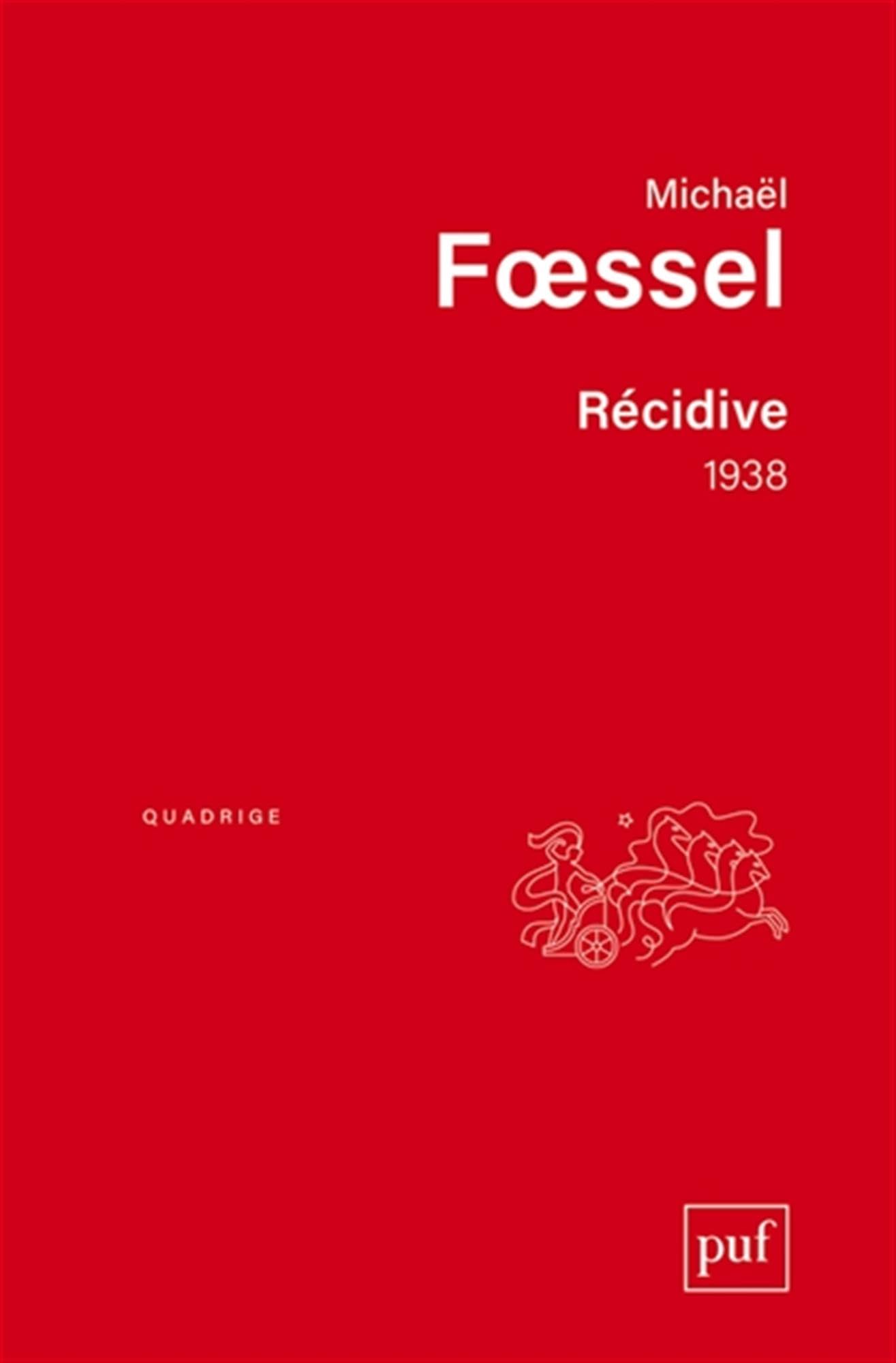 Récidive. 1938 9782130828884